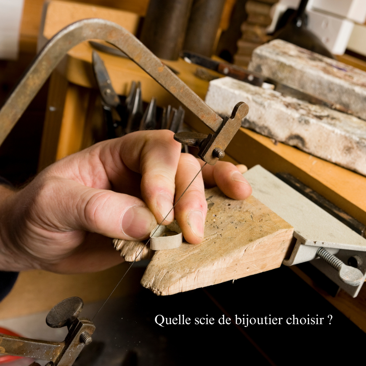 scie pour bijoutiers